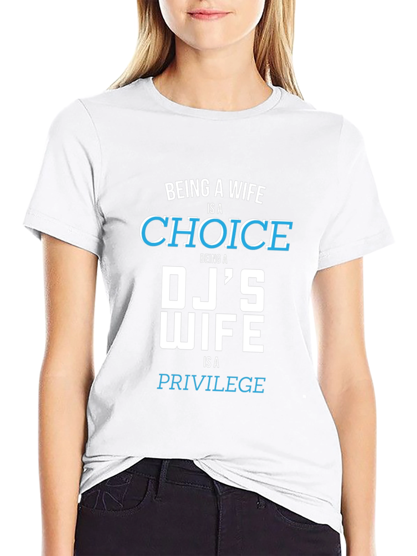 DJs Wife Tee - Choice & Privilege Graphic T-Shirt