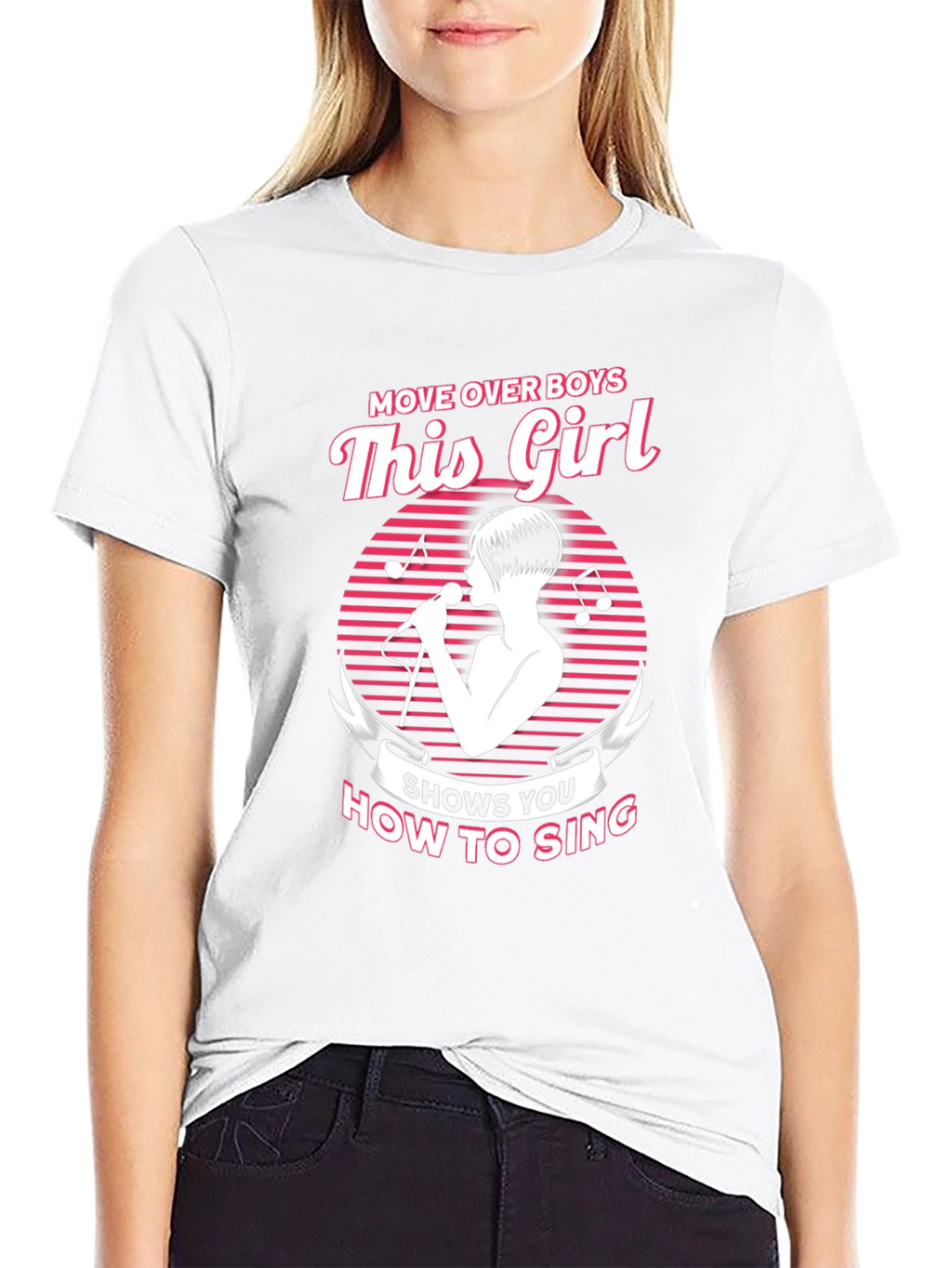 Move Over Boys This Girl How to Sing T-Shirt