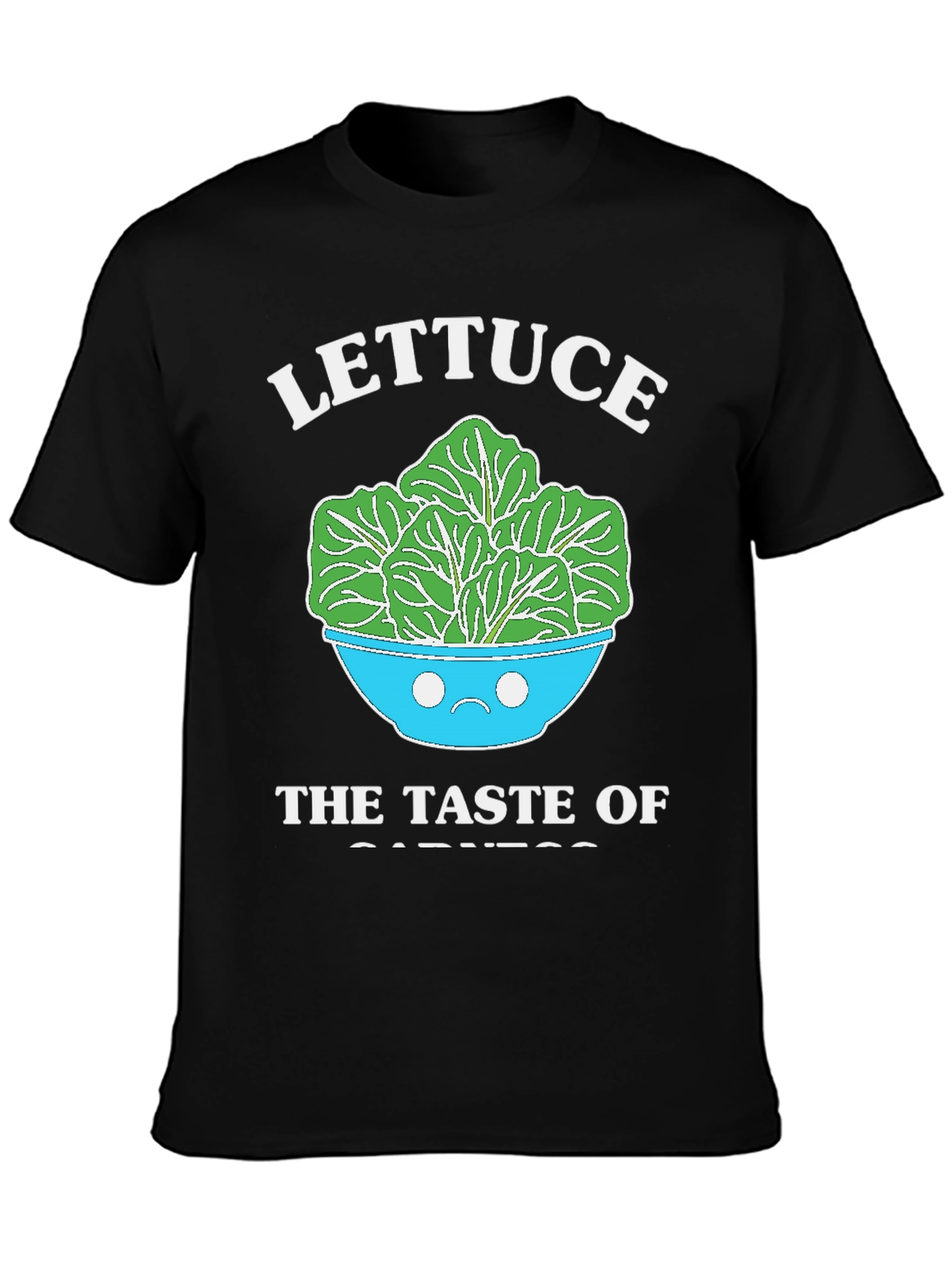 Lettuce The Taste Of Sadness T-Shirt