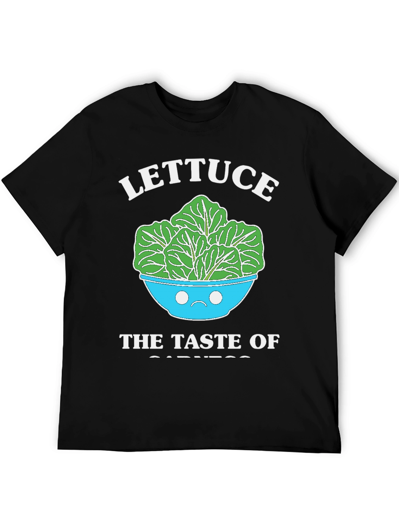 Lettuce The Taste Of Sadness T-Shirt