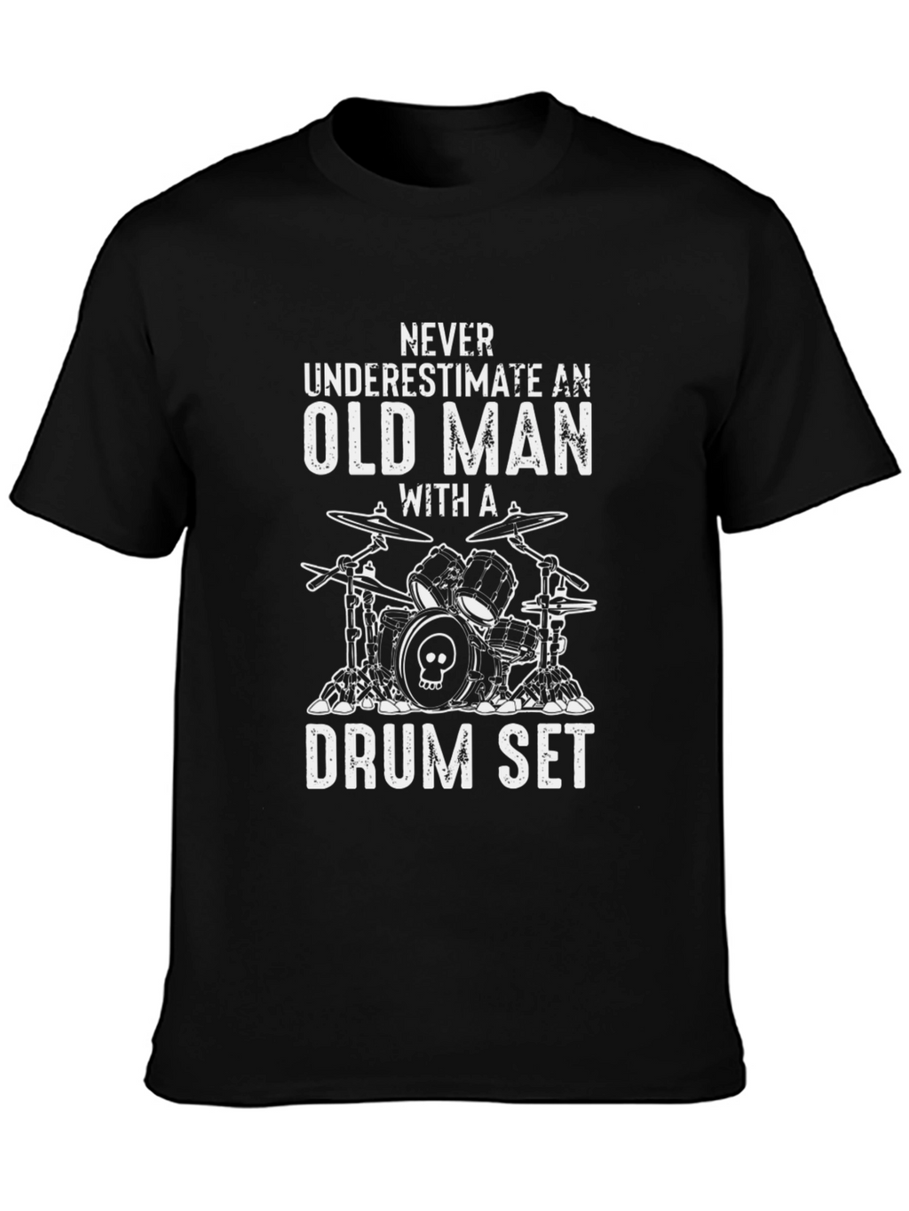 Old Man Drum Set T-Shirt - Musician Tee