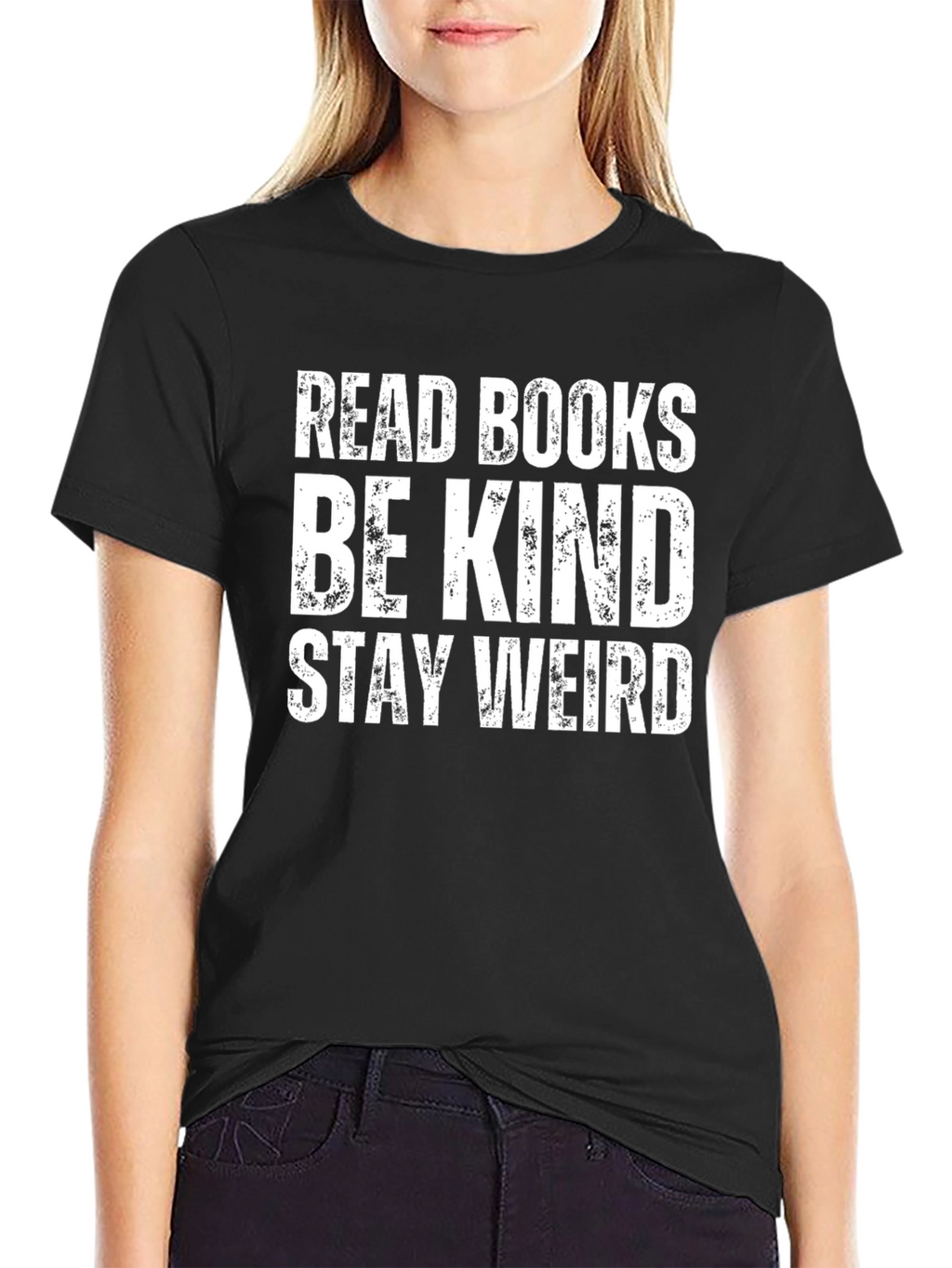 Read Books Be Kind Stay Weird T-Shirt