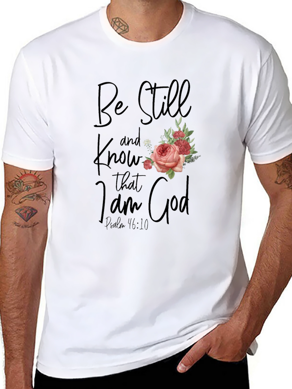 Be Still and Know T-Shirt with Floral Accent