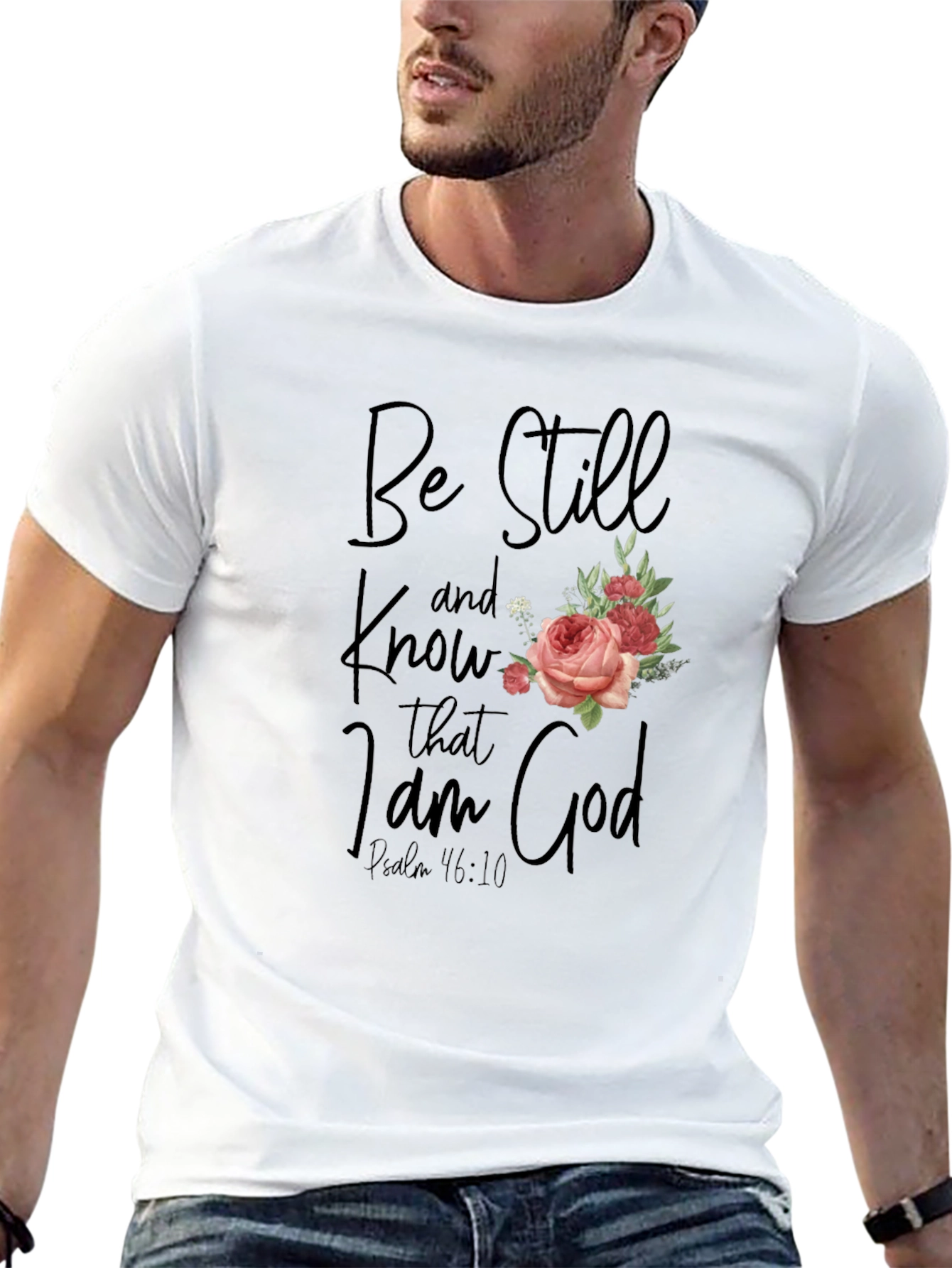 Be Still and Know T-Shirt with Floral Accent