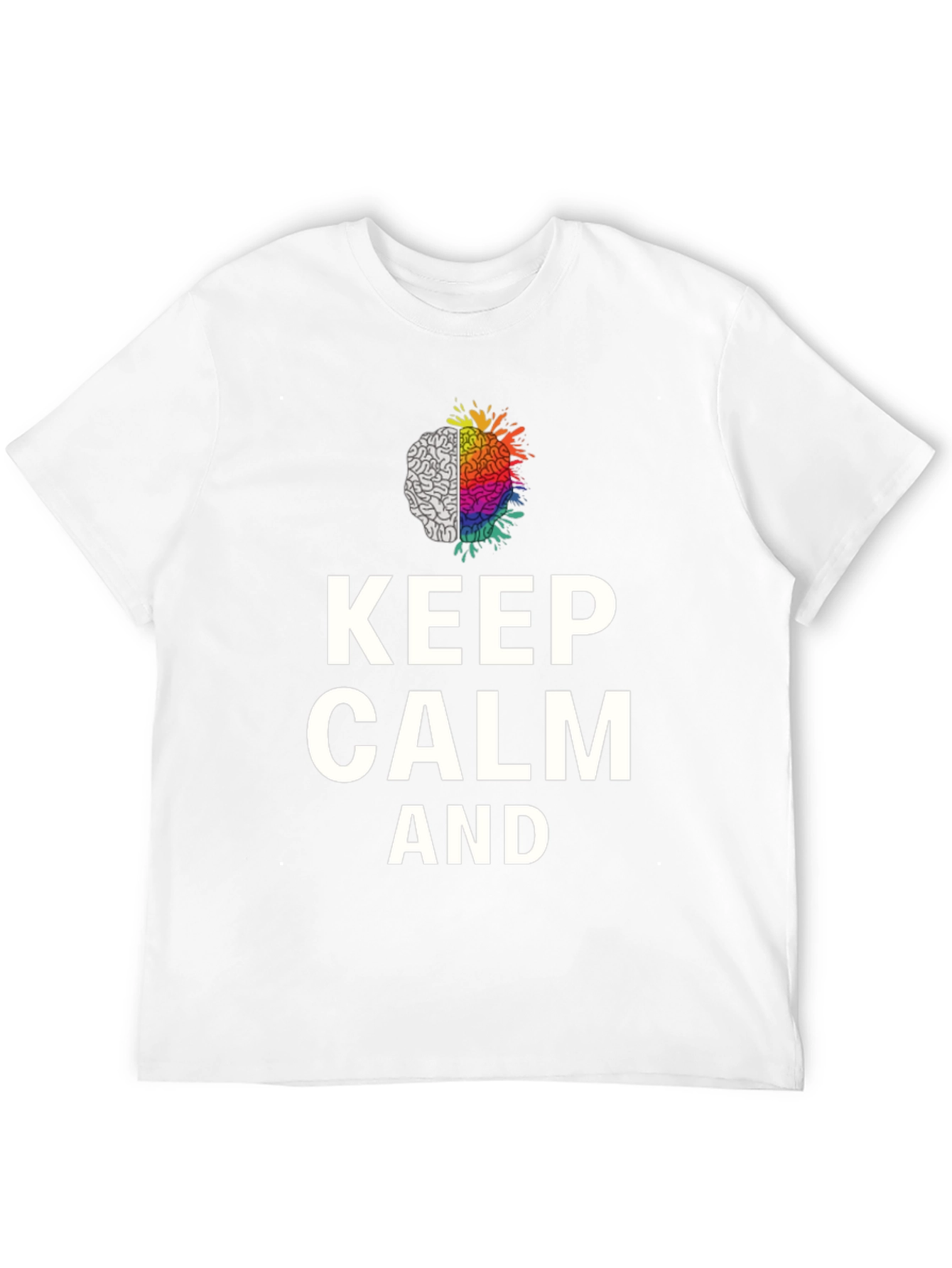 Keep Calm Brain Graphic Tee - Soft Cotton Blend