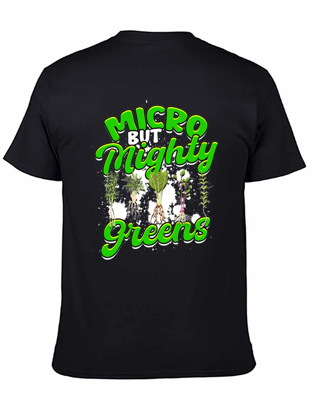 Micro But Mighty Greens T-Shirt - Black