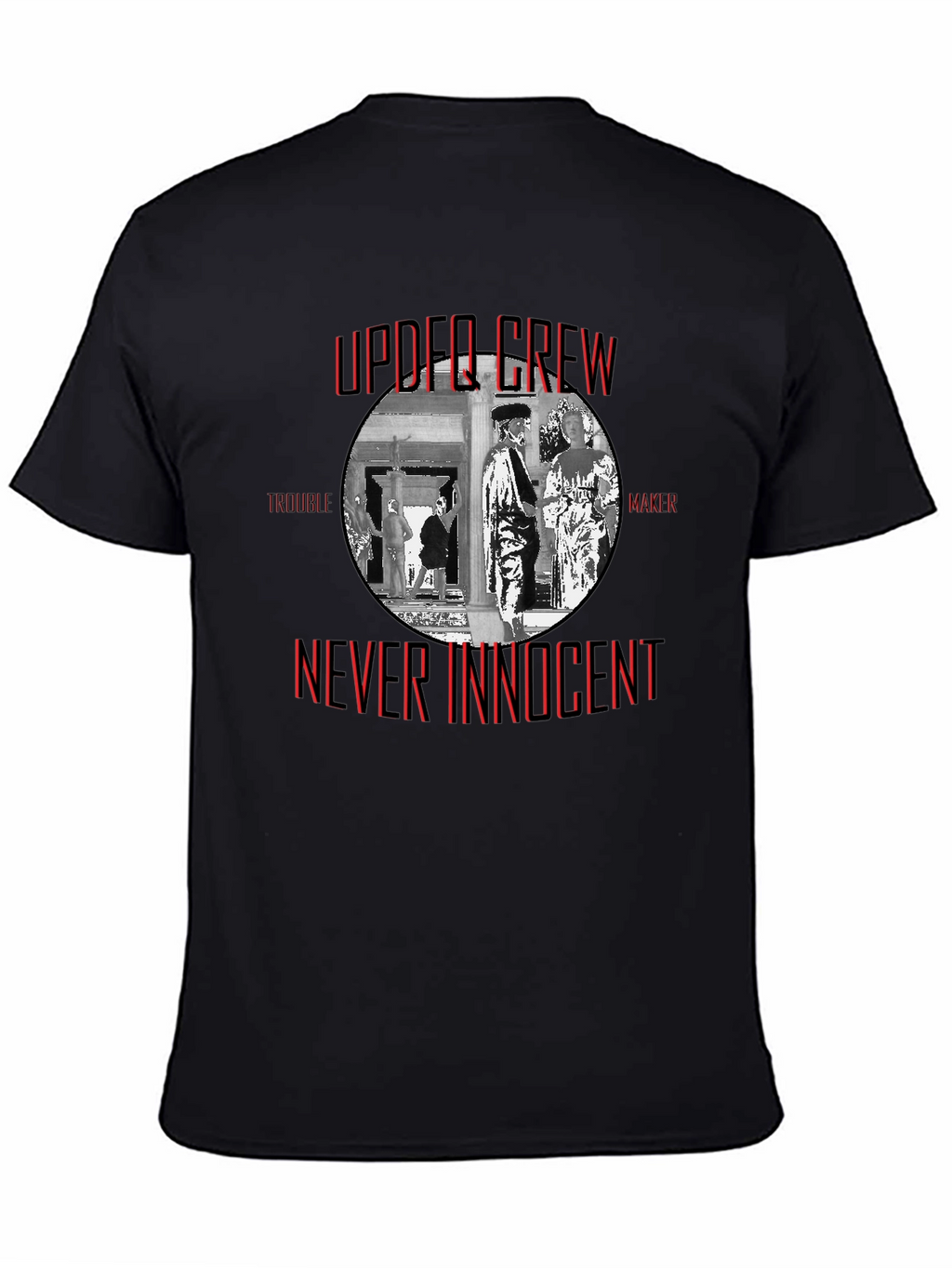 Upper Crew Never Innocent Black T-Shirt