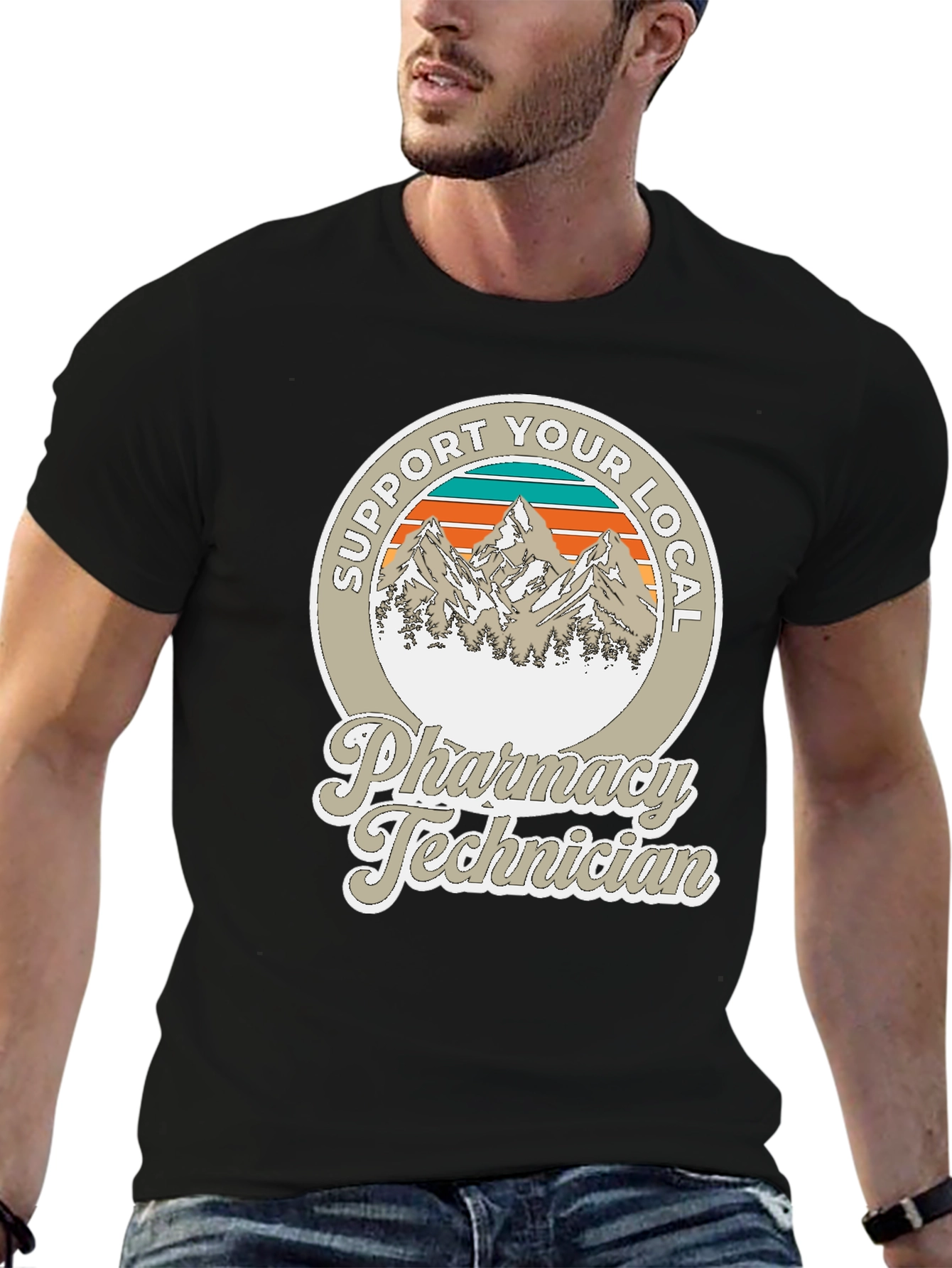 Support Your Local Pharmacy Technician T-Shirt