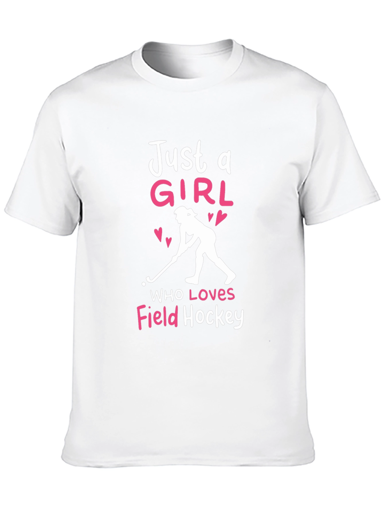 Just a Girl Who Loves Field Hockey T-Shirt