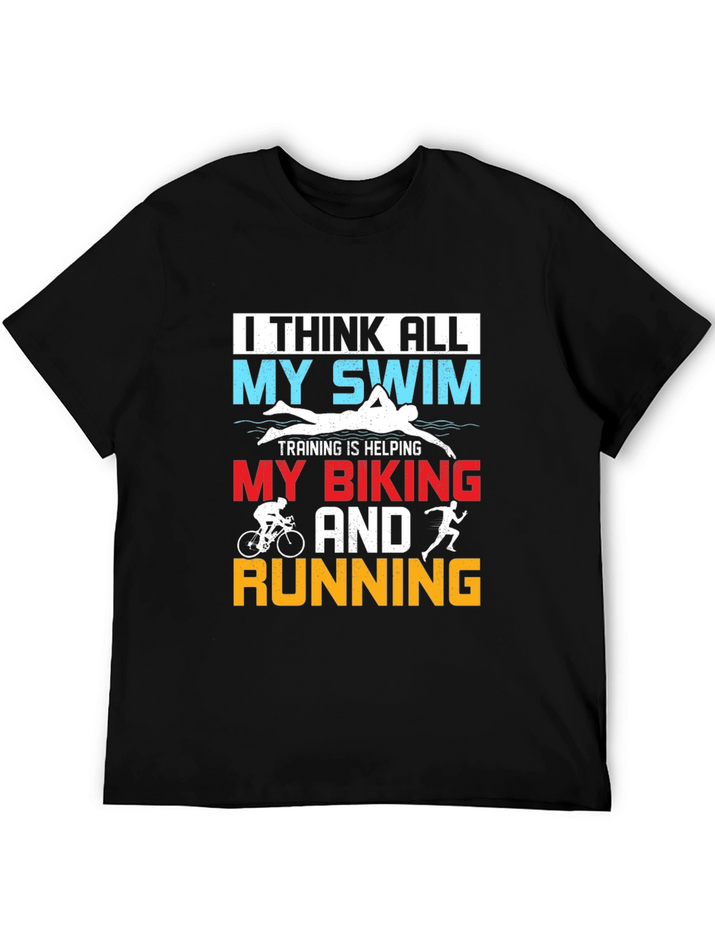 Triathlon Training Tee: Swim Bike Run