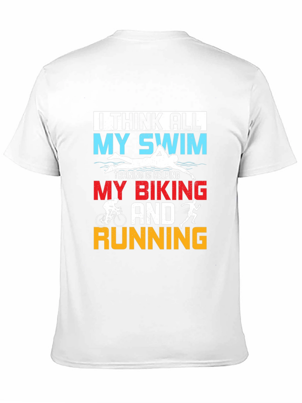 Triathlon Training Tee: Swim Bike Run