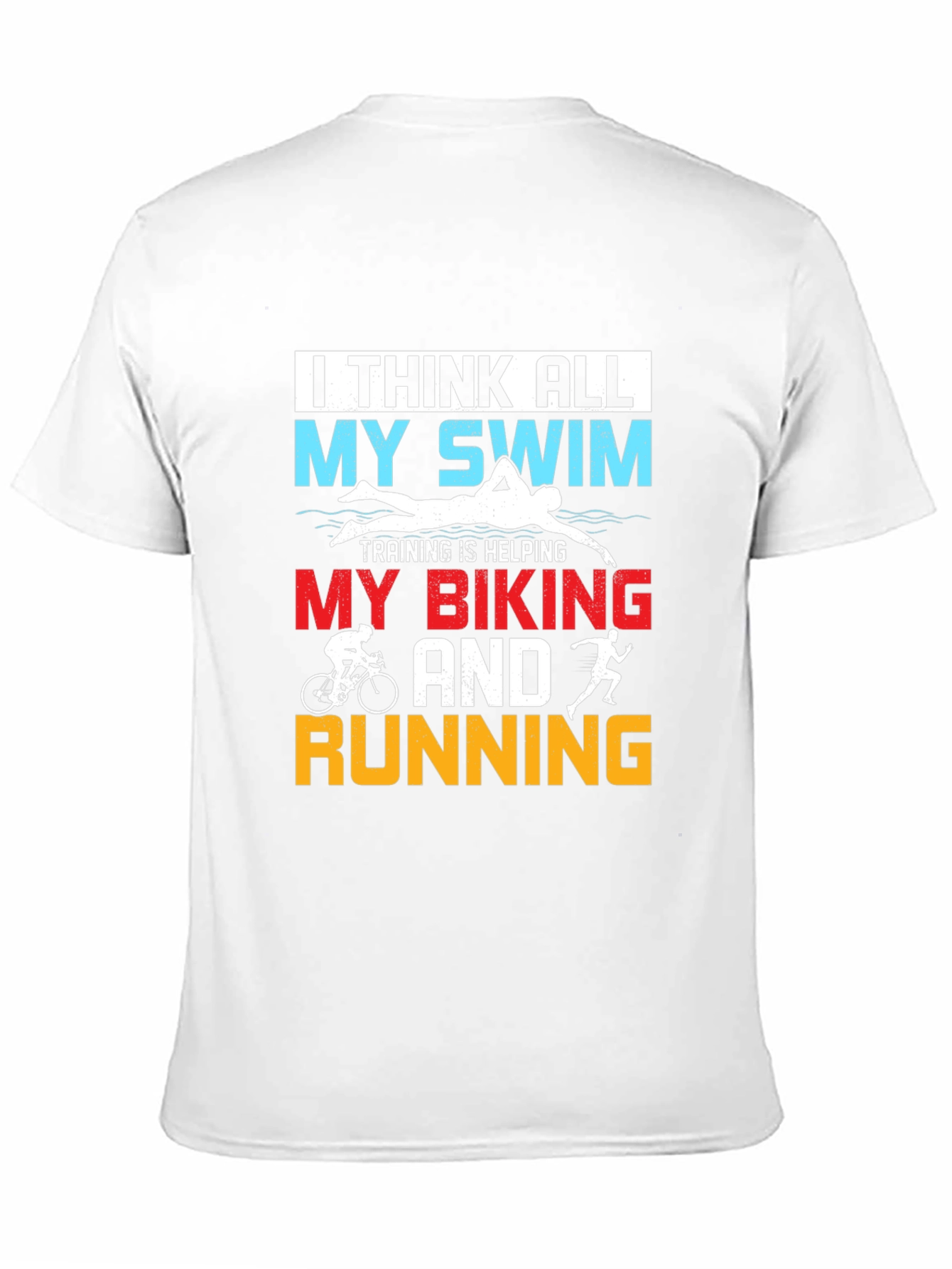 Triathlon Training Tee: Swim Bike Run