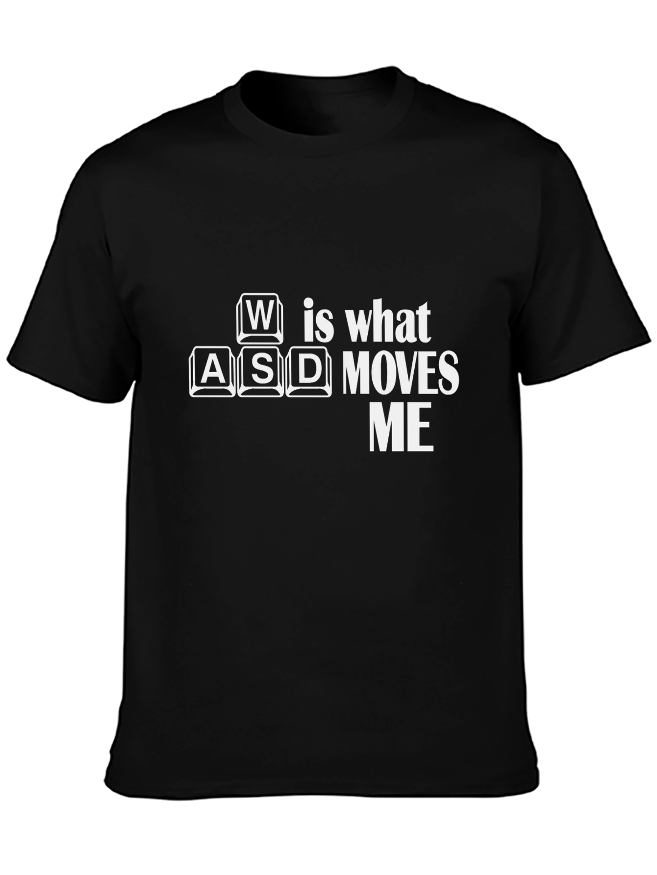 Gamer T-Shirt: WASD Moves Me - Black Cotton Tee