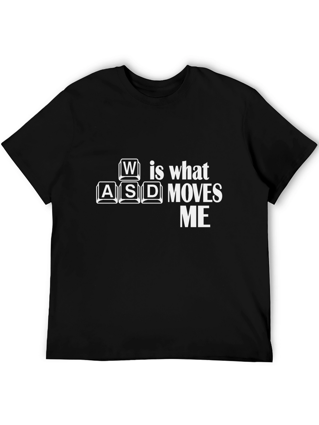 Gamer T-Shirt: WASD Moves Me - Black Cotton Tee