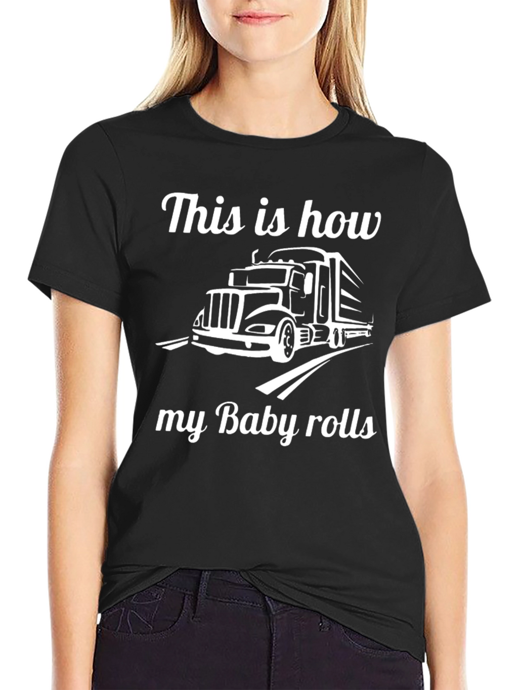 This is How My Baby Rolls Trucker T-Shirt