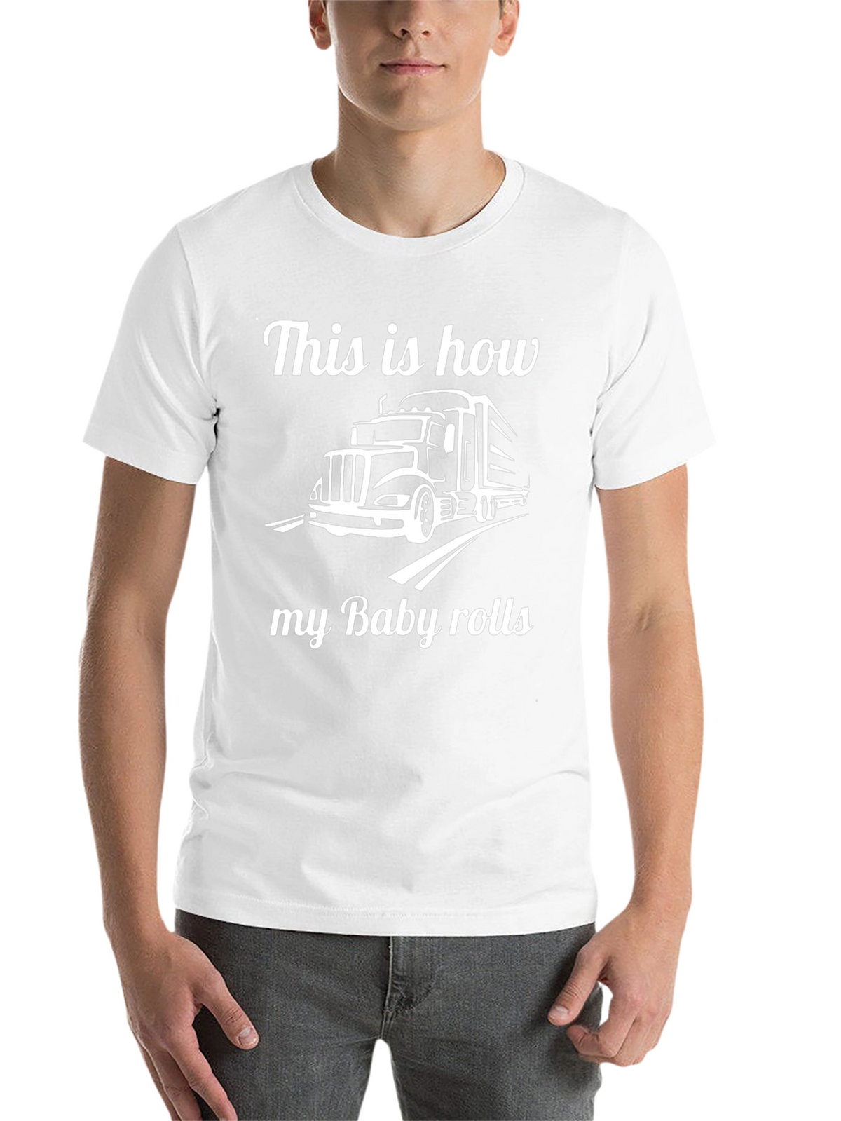 This is How My Baby Rolls Trucker T-Shirt