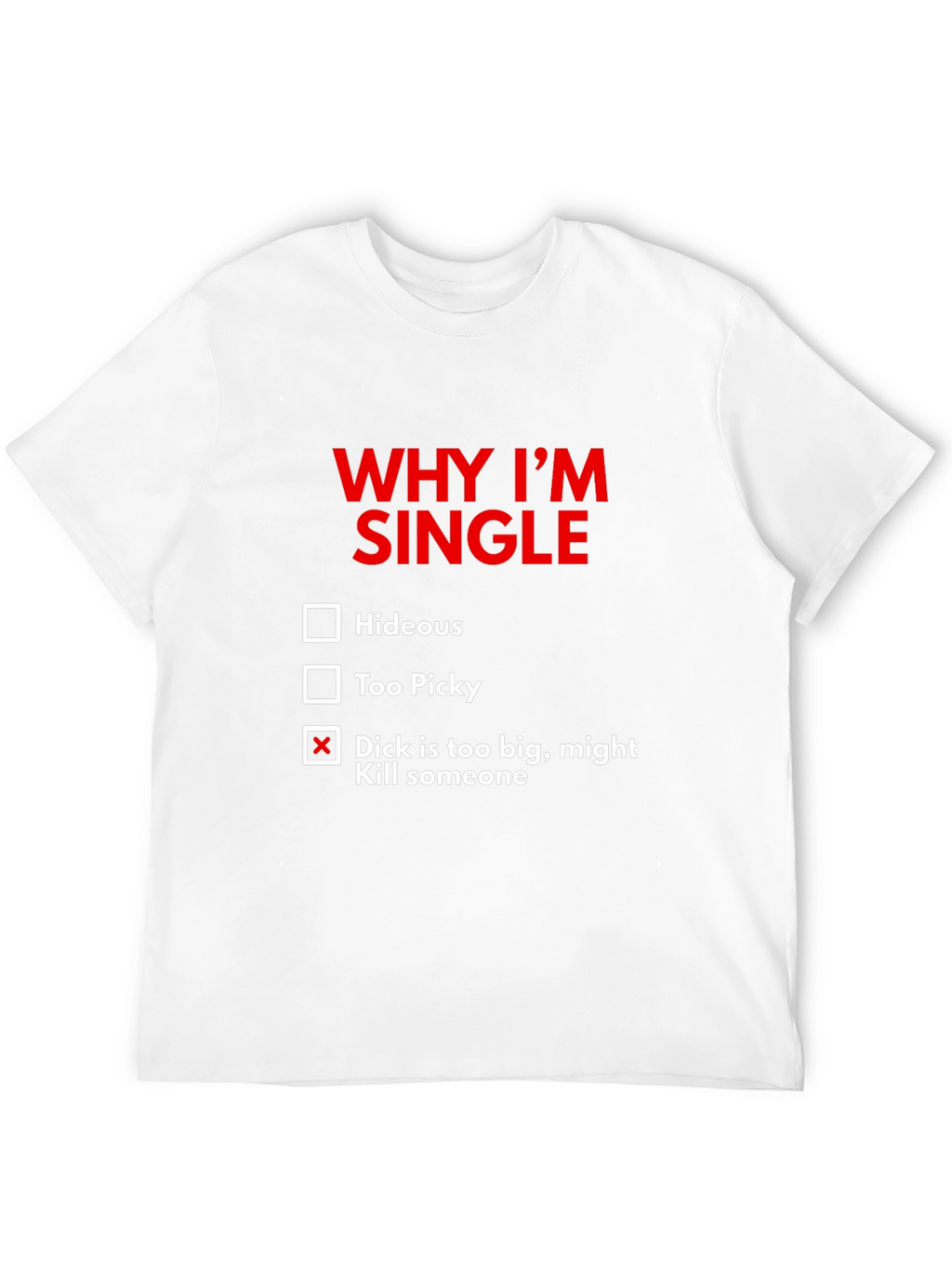 Funny Single Graphic T-Shirt