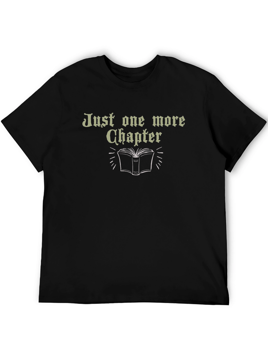 Just One More Chapter T-Shirt Reader Tee