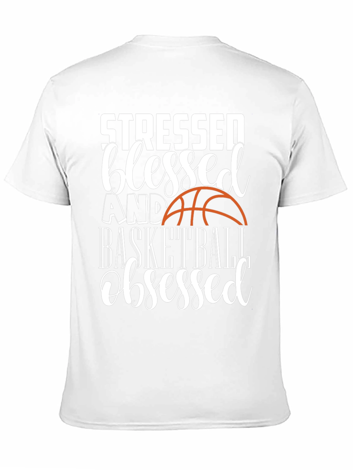 Stressed Blessed Basketball Obsessed Graphic Tee