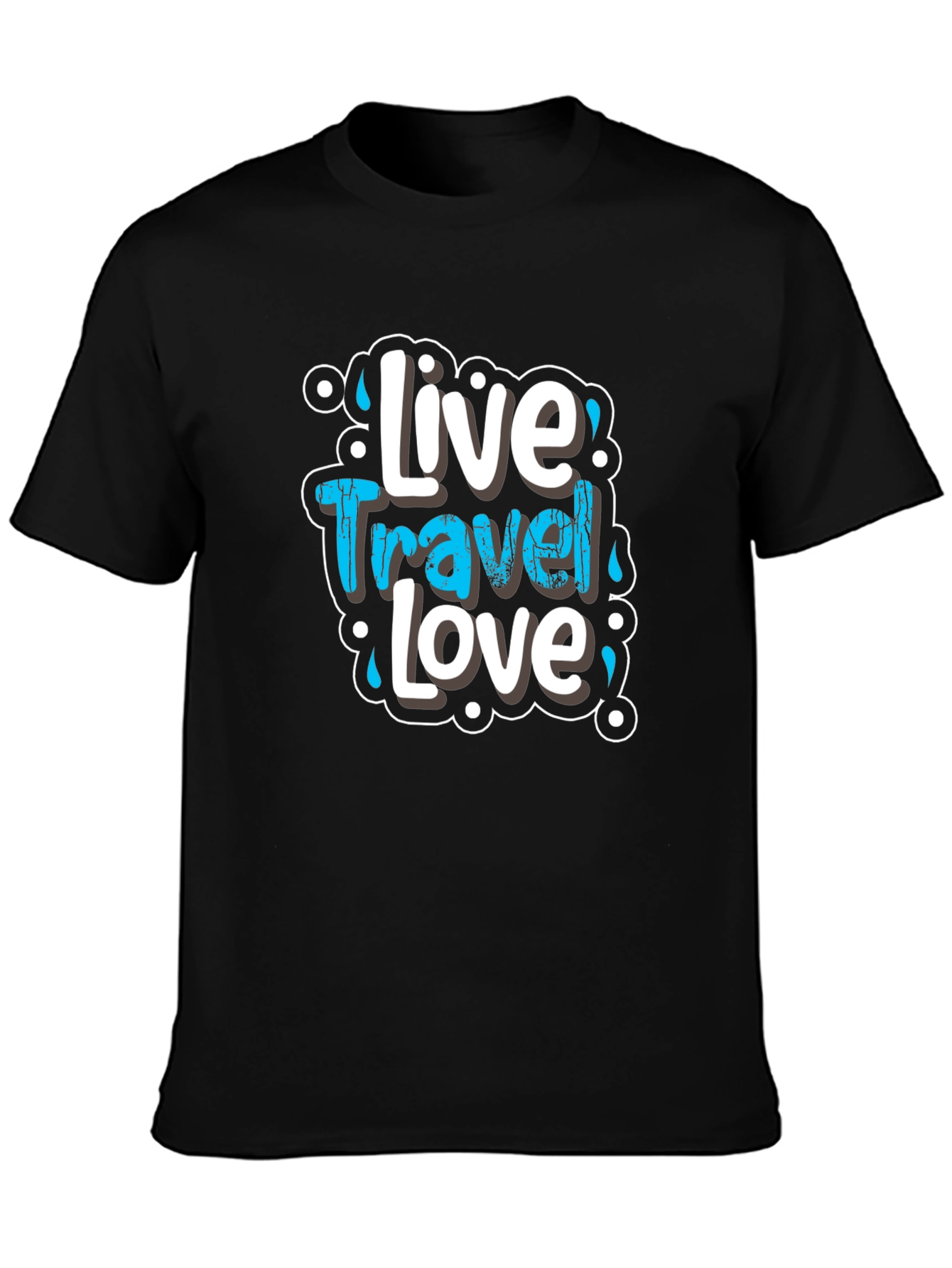 Live Travel Love Graphic Tee - Black Cotton T-Shirt