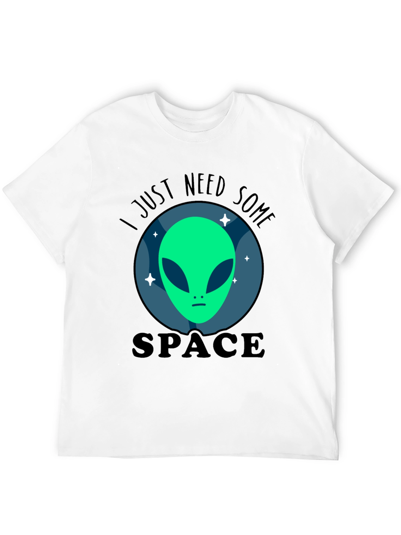 I Just Need Some Space Alien Graphic T-Shirt