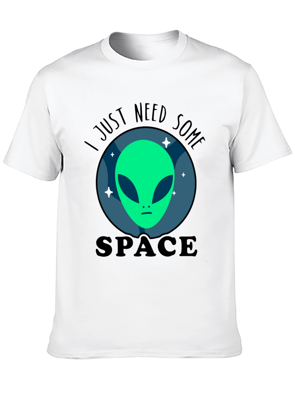 I Just Need Some Space Alien Graphic T-Shirt