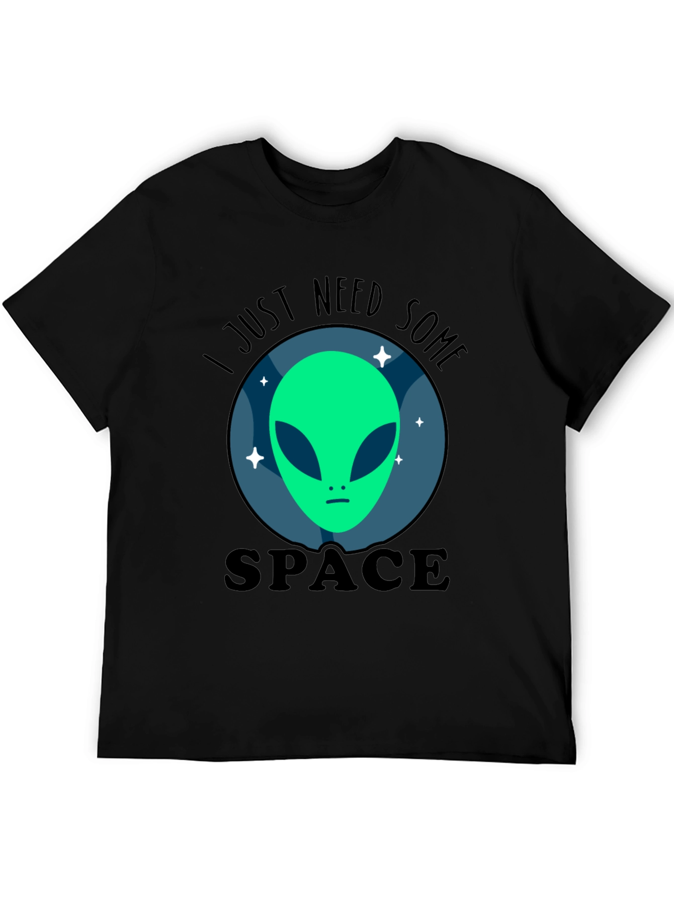 I Just Need Some Space Alien Graphic T-Shirt