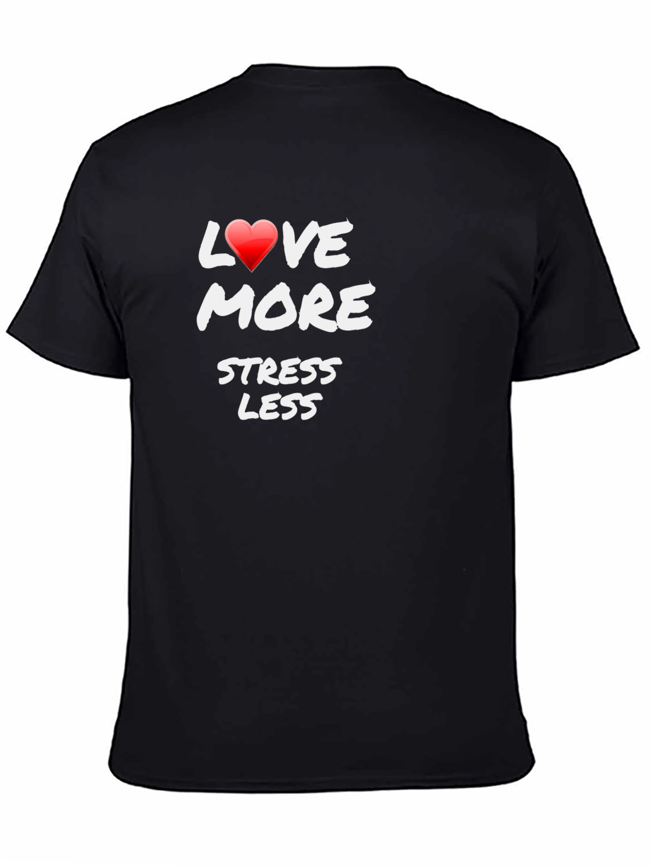 Love More Stress Less Graphic Tee
