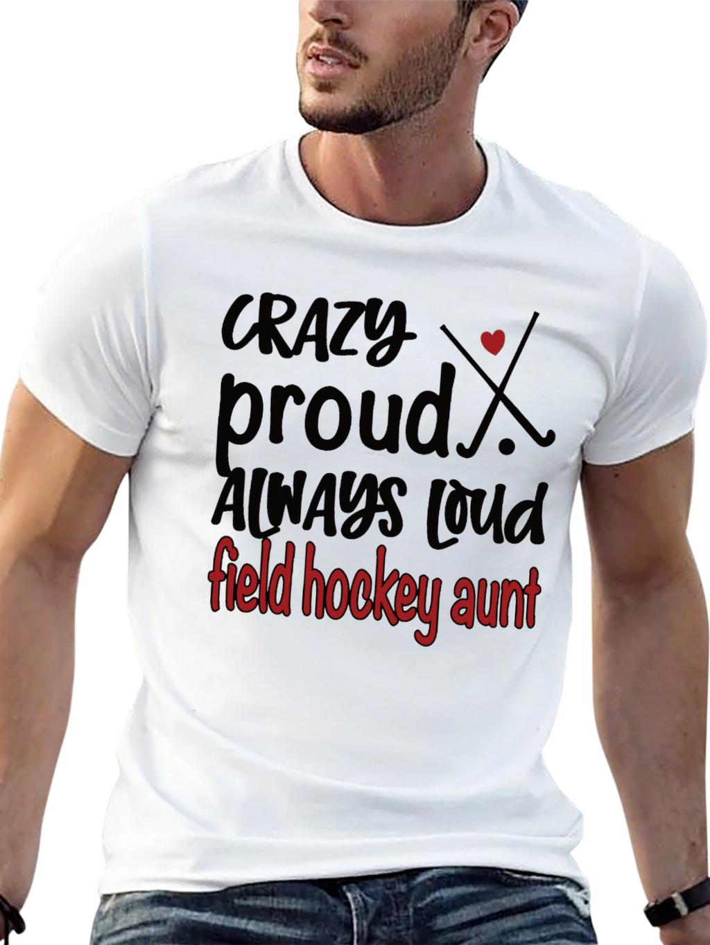 Crazy Proud Field Hockey Aunt T-Shirt