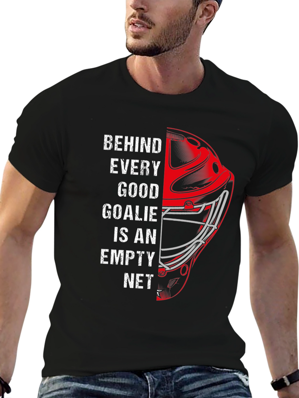 Behind Every Good Goalie - Hockey Graphic Tee
