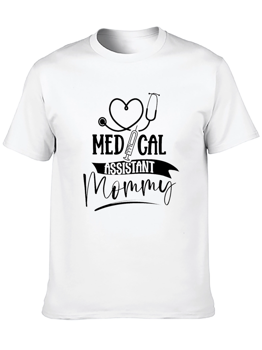 Medical Assistant Mommy T-Shirt