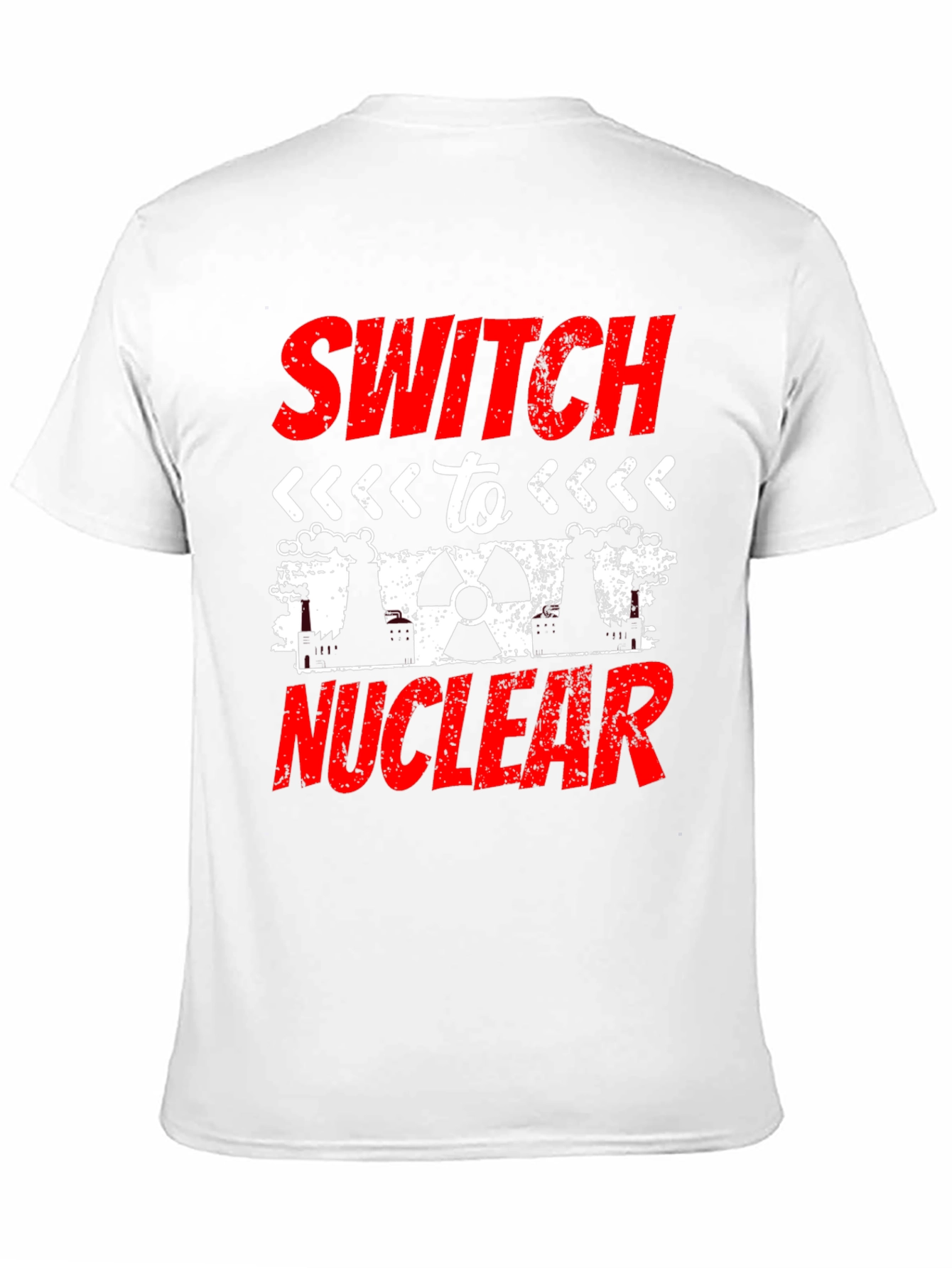 Switch To Nuclear T-Shirt - Pro Nuclear Energy Tee