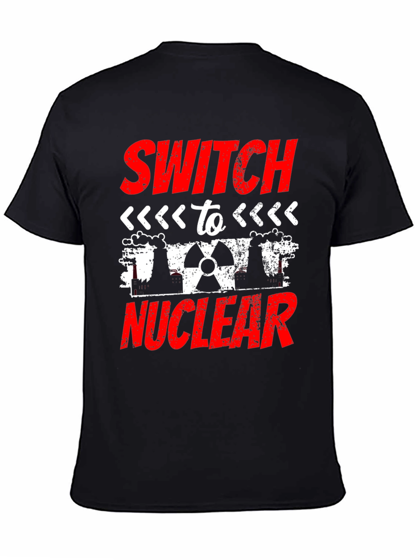 Switch To Nuclear T-Shirt - Pro Nuclear Energy Tee