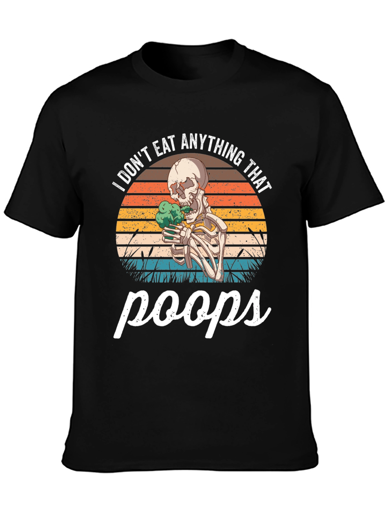Vegan Skeleton T-Shirt - I Dont Eat Anything That Poops