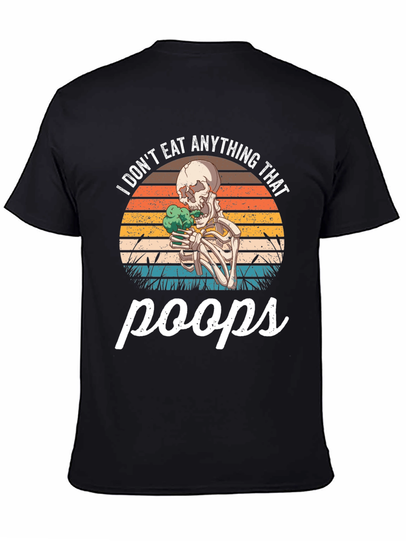 Vegan Skeleton T-Shirt - I Dont Eat Anything That Poops