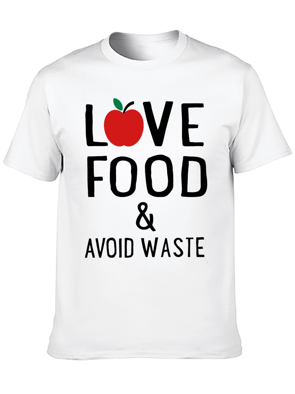 Love Food Avoid Waste Graphic T-Shirt