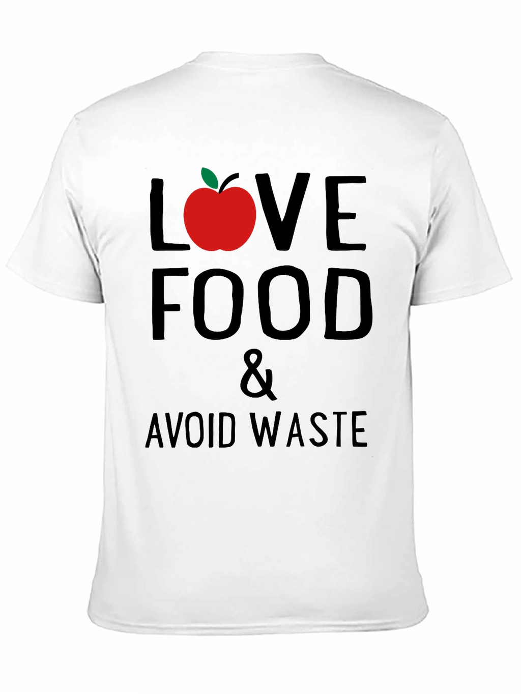 Love Food Avoid Waste Graphic T-Shirt