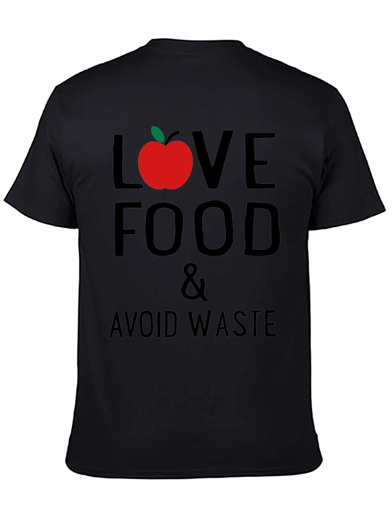 Love Food Avoid Waste Graphic T-Shirt