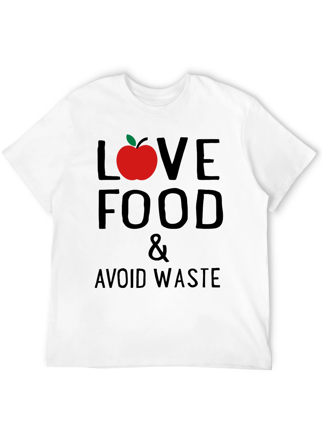 Love Food Avoid Waste Graphic T-Shirt