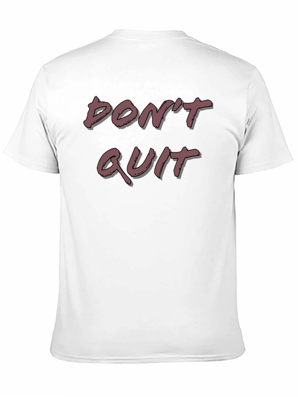 Motivational Dont Quit T-Shirt - Black
