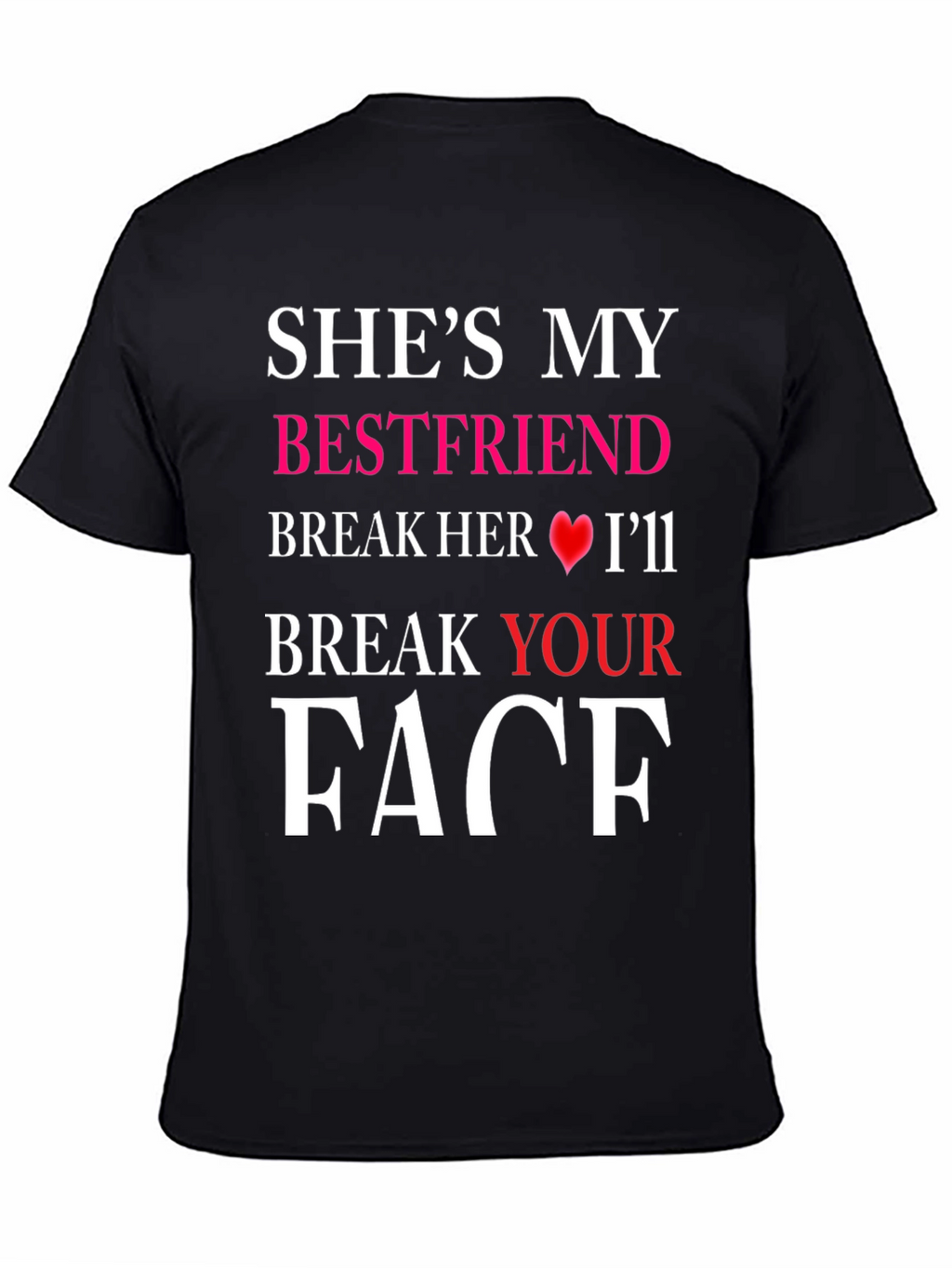 Shes My Best Friend T-Shirt