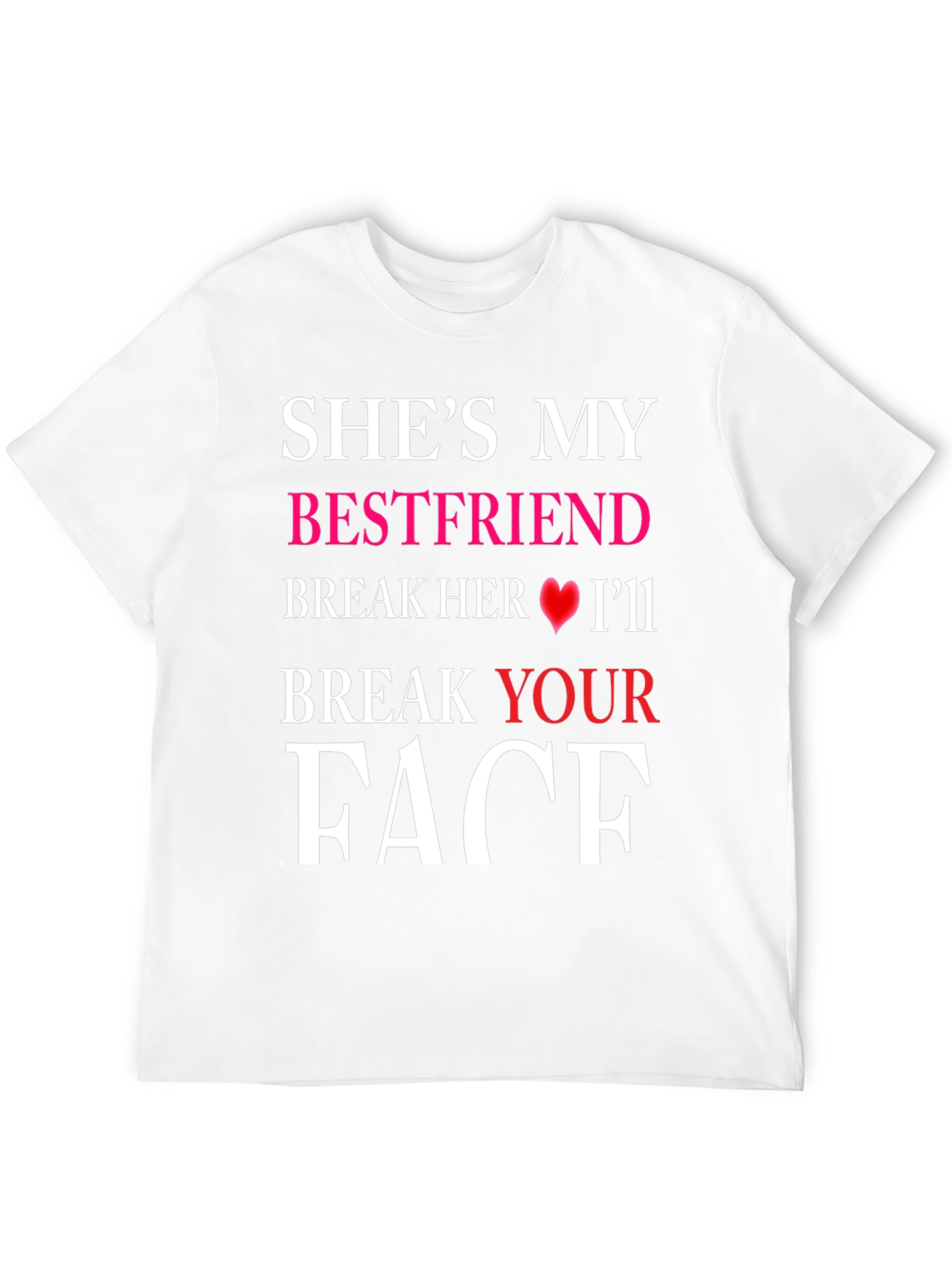 Shes My Best Friend T-Shirt