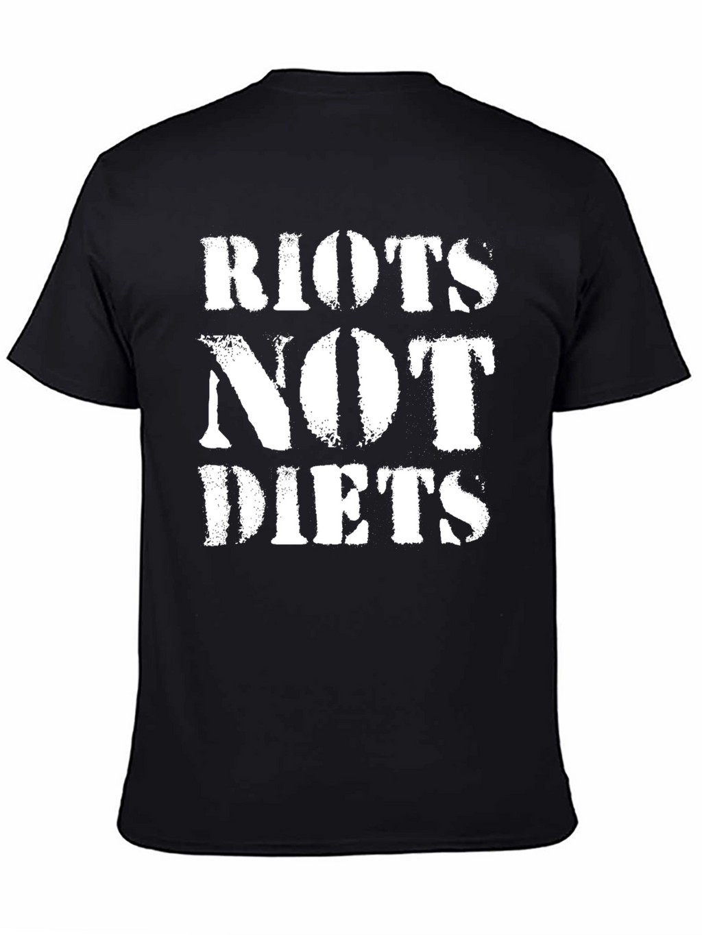 Riots Not Diets Graphic Tee - Bold Statement T-Shirt