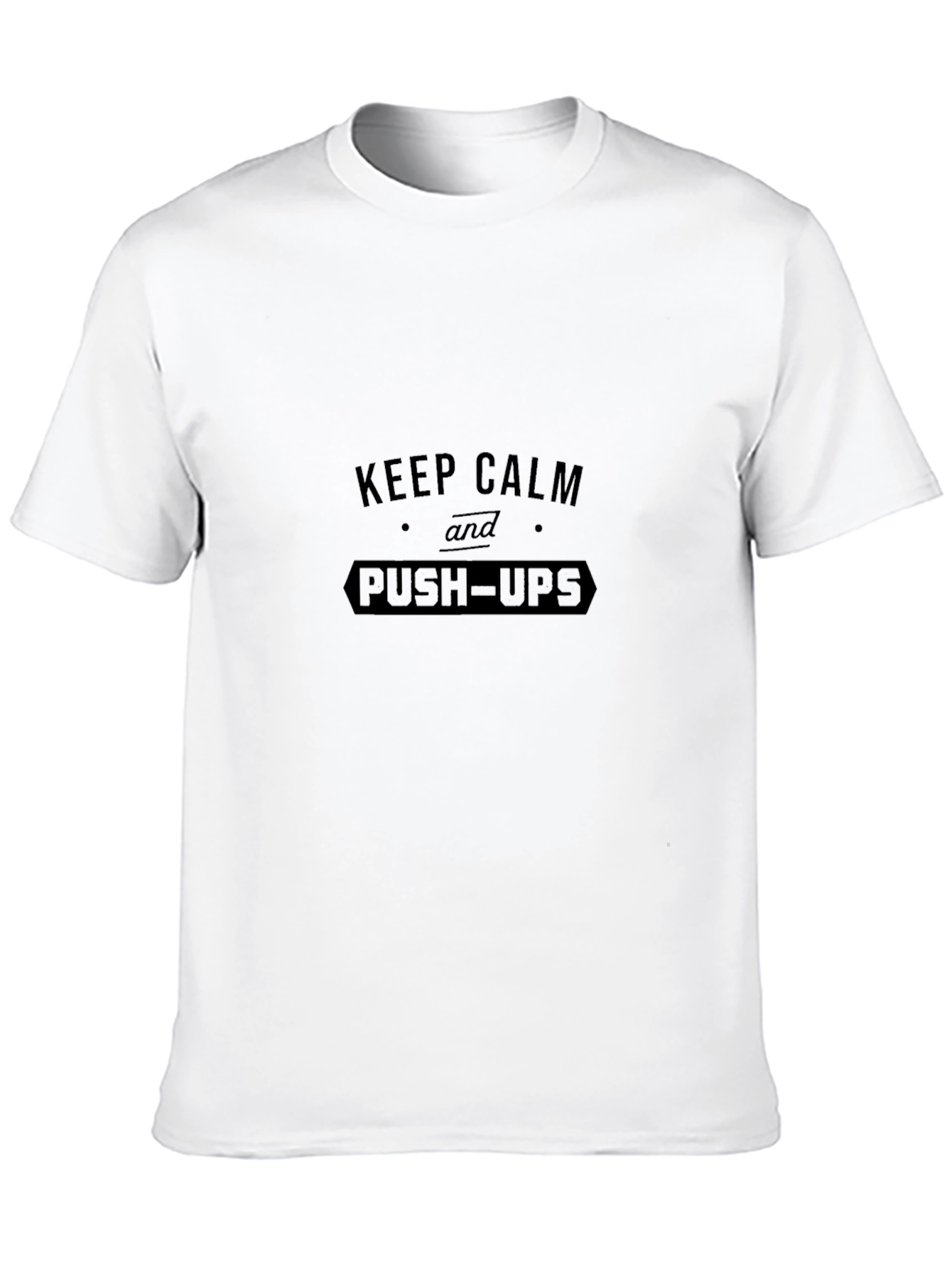 Keep Calm and Push-Ups Black T-Shirt