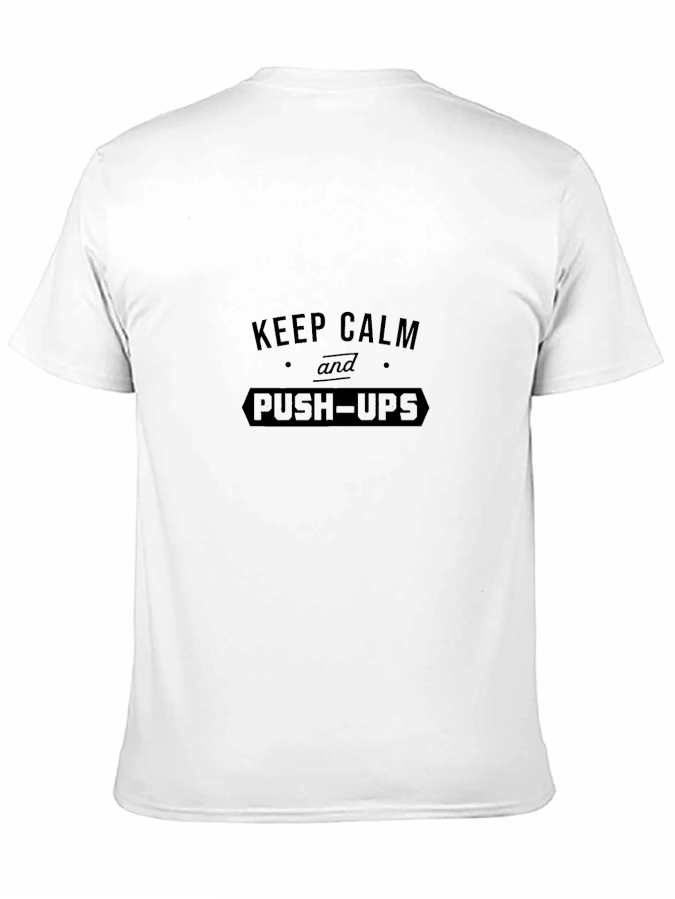 Keep Calm and Push-Ups Black T-Shirt