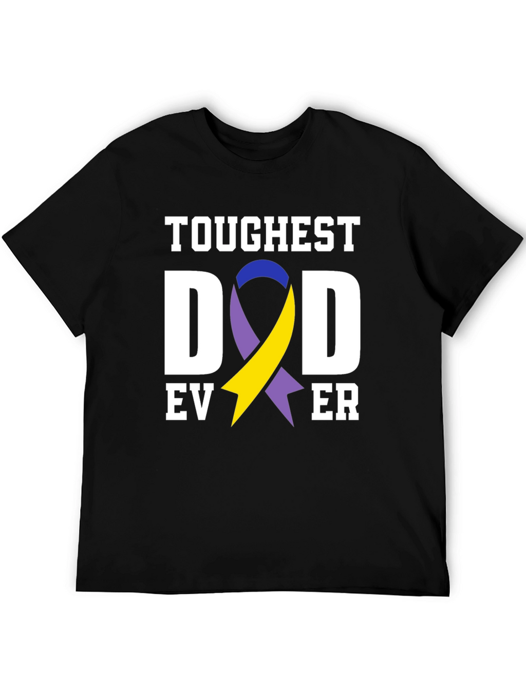 Toughest Dad Ever T-Shirt Down Syndrome Awareness