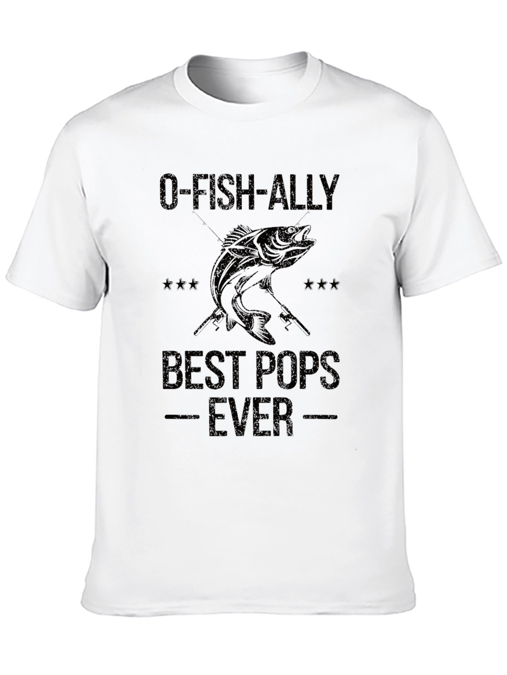 O-FISH-ALLY Best Pops Ever T-Shirt