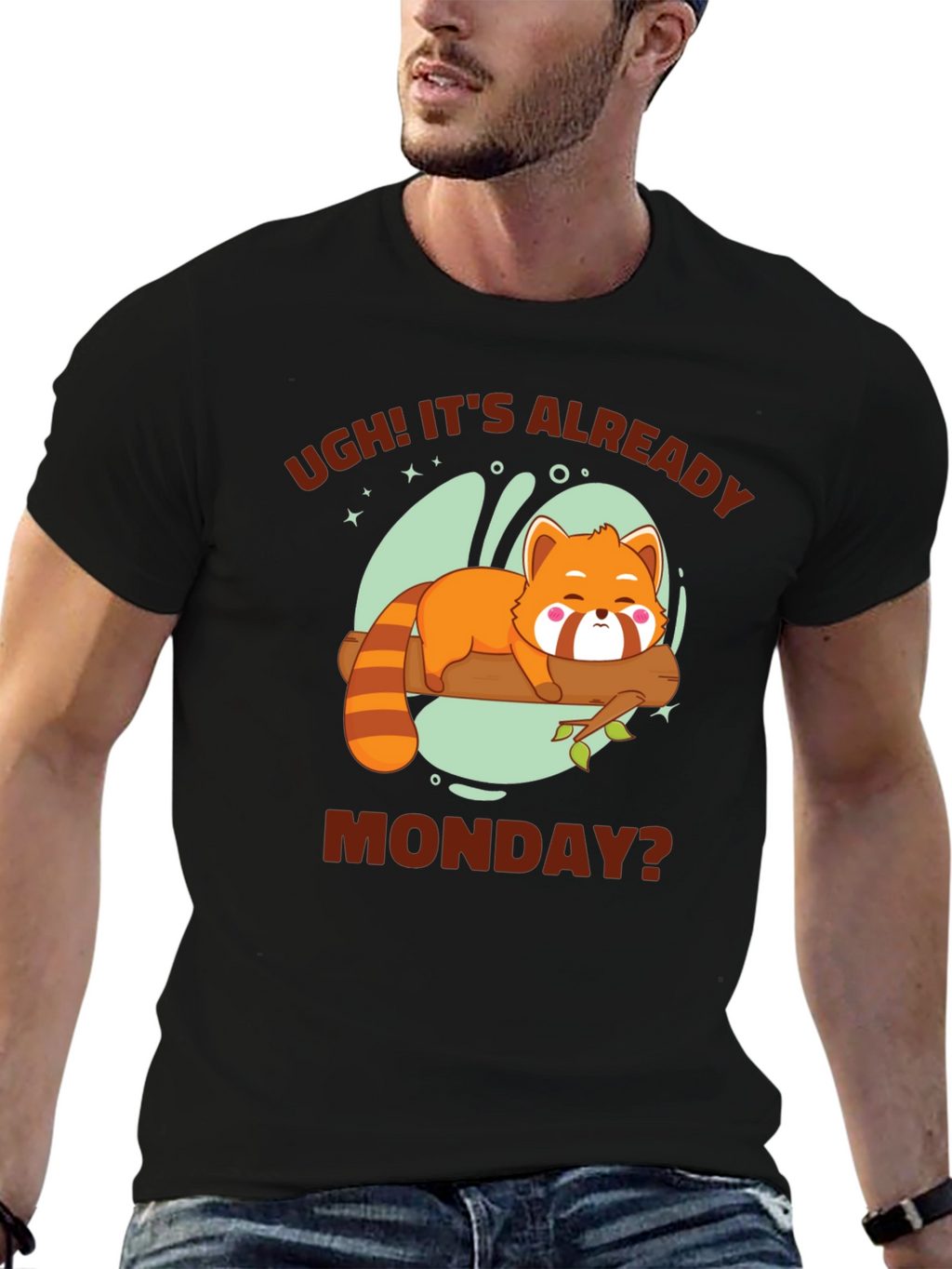 Ugh! Its Already Monday? Funny Red Panda T-Shirt