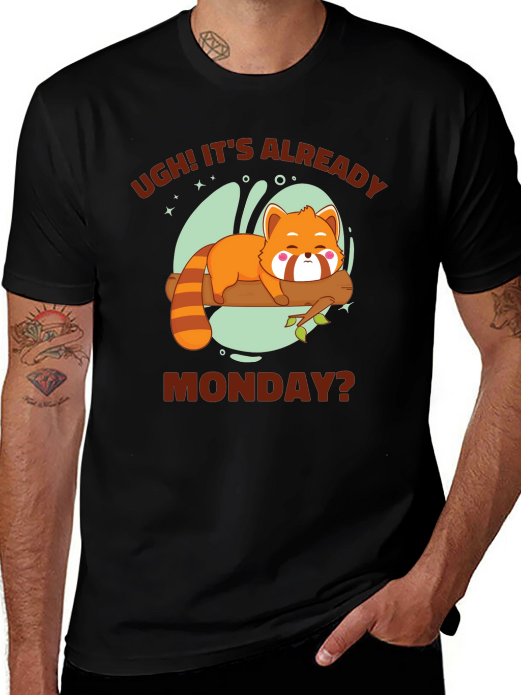 Ugh! Its Already Monday? Funny Red Panda T-Shirt