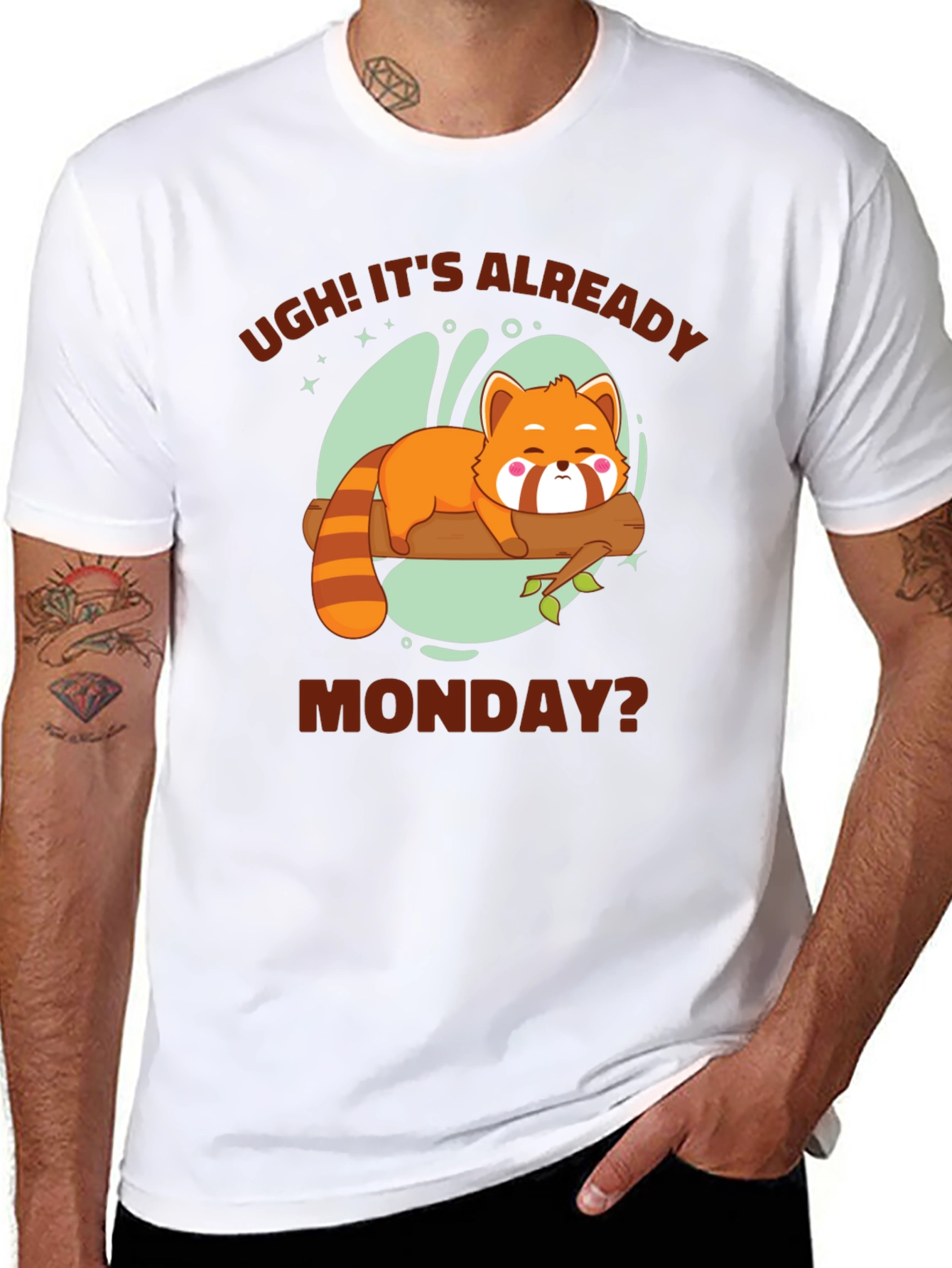 Ugh! Its Already Monday? Funny Red Panda T-Shirt